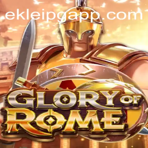 GloryofRome: A Captivating Journey Through Ancient Rome on EKLeiPG.com